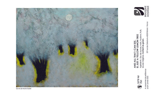 Brasserie Mosaïque - And All That I Can See is Just a Yellow Lemon Tree